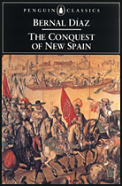 The Conquest of New Spain by Bernal Diaz
